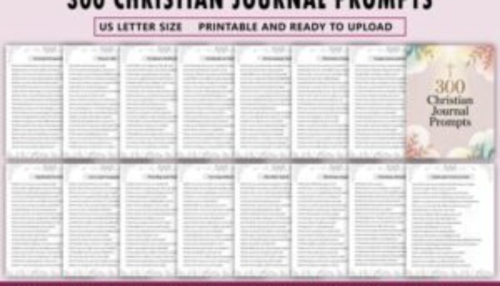 300 Christian Journal Prompts
